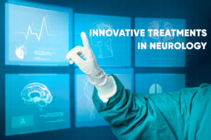 Innovative Treatments in Neurology