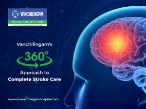 Stroke Care - Vanchilingam Hospital